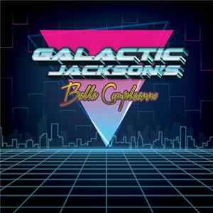 Galactic Jackson's - Balla Compleanno Album