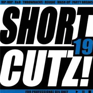 Various - Short Cutz! Volume 19 Album
