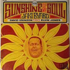 Jaki Byard Trio - Sunshine Of My Soul Album