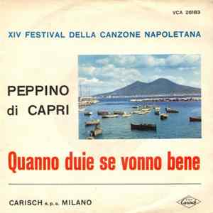 Peppino Di Capri - Quanno Duie Se Vonno Bene / Adesso Che C' E Lei Album