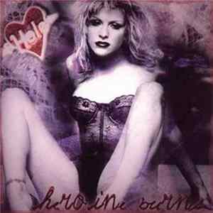 Hole - Heroine Burns Album