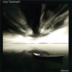 Juta Takahashi - Silence Album