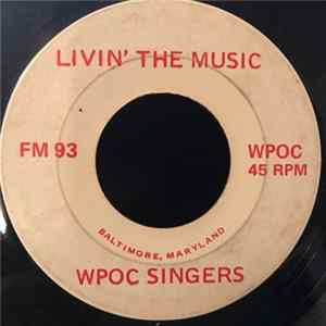 WPOC Singers - Livin' The Music Album