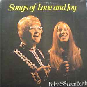 Helen & Sharon Barth - Songs Of Love And Joy Album
