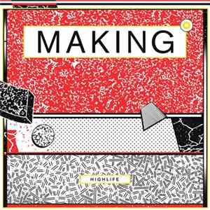 Making - Highlife Album