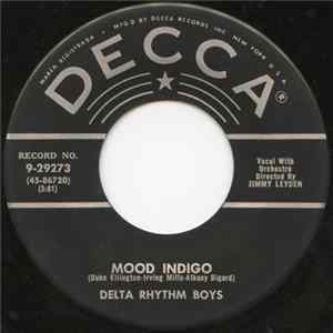 The Delta Rhythm Boys - Mood Indigo / Have A Hope Have A Wish, Have A Prayer Album