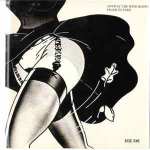 Frank Zappa - Anyway The Wind Blows - Frank In Paris Album
