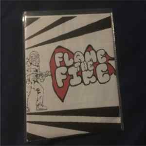 Flame The Fire - Demo Album