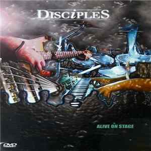 Disciples - Alive On Stage Album