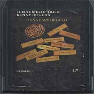 Kenny Rogers - Ten Years Of Gold Album