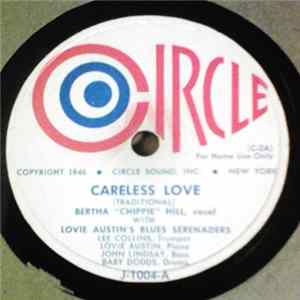 Bertha "Chippie" Hill With Lovie Austin's Blues Serenaders - Careless Love / Charleston Blues Album