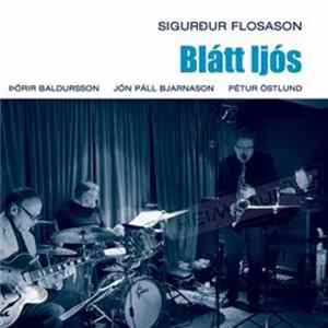 Sigurður Flosason - Blátt ljós Album