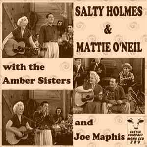 Salty Holmes & Mattie O'Neil - Salty Holmes & Mattie O'Neil Album
