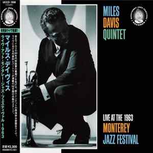 Miles Davis Quintet - Live At The 1963 Monterey Jazz Festival Album