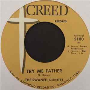 The Swanee Quintet - That's The Spirit / Try Me Father Album