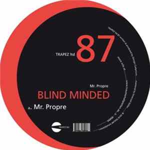 Blind Minded - Mr. Propre Album