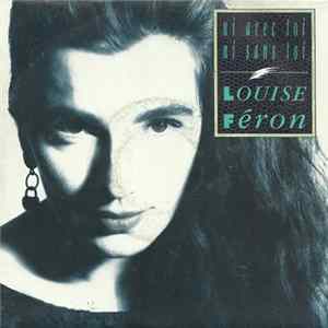 Louise Féron - Ni Avec Toi Ni Sans Toi Album
