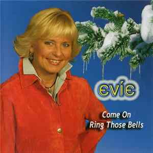 Evie - Come On, Ring Those Bells Album