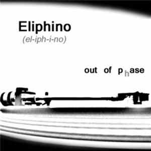 Eliphino - Out Of Phase Album