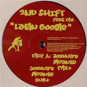 2nd Shift Feat. Diz - Latin Boogie (Remixes) Album