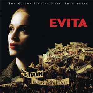 Andrew Lloyd Webber And Tim Rice - Evita (The Complete Motion Picture Music Soundtrack) Album