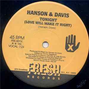 Hanson & Davis - Tonight (Love Will Make It Right) Album