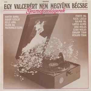 Various - Egy Valcerért Nem Megyünk Bécsbe Album