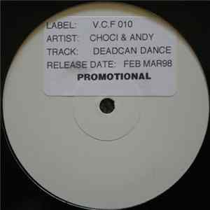Choci & Andy - Deadcan Dance Album