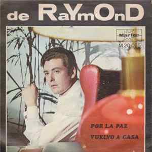 De Raymond - Por La Paz Album