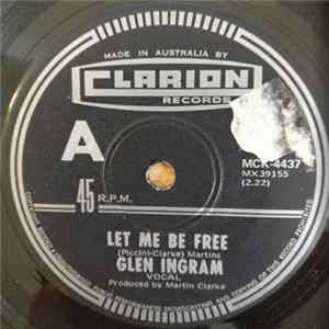 Glen Ingram - Let Me Be Free Album