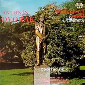 Antonín Dvořák, Česká Filharmonie, Václav Neumann - Symfonie Č.9 E Moll (Z Nového Světa = Из Нового Света = Aus Der Neuen Welt = From The New World) Album