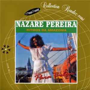 Nazaré Pereira - Ritmos Da Amazonia Album