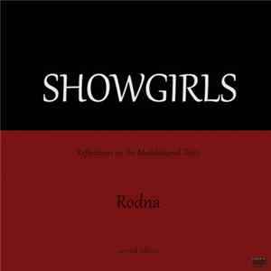 Rodna - Showgirls: Reflections On The Meditational Deity (Second Edition) Album