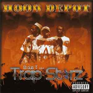Trap Starz - Hood Depot Album