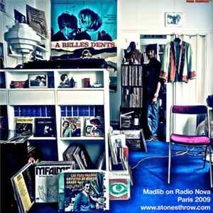 Madlib - Madlib On Radio Nova Album