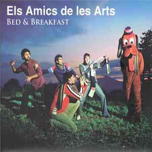 Els Amics De Les Arts - Bed & Breakfast Album