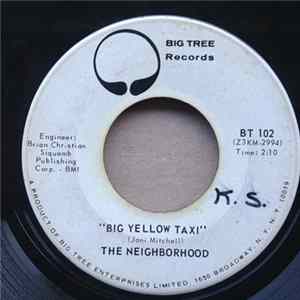 The Neighborhood - Big Yellow Taxi Album