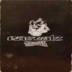 Rascalz - Really Livin' Album