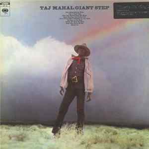Taj Mahal - Giant Step / De Ole Folks At Home Album