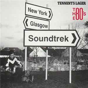 Various - Soundtrek The 80's Album