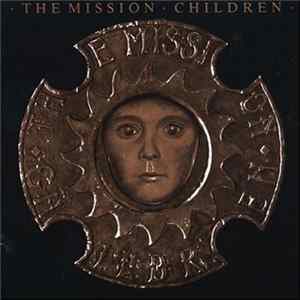 The Mission - Children Album