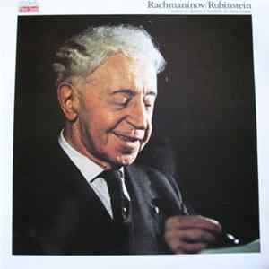Artur Rubinstein and Philadelphia Orchestra - Rachmaninoff - Concerto N° 2 En Ut Mineur, Op. 18 Pour Piano & Orchestre Album
