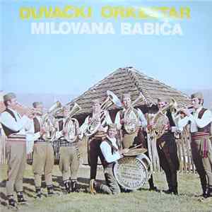 Duvački Orkestar Milovana Babića - Duvački Orkestar Milovana Babića Album