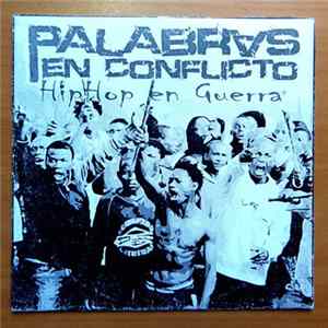 Palabras En Conflicto - Hip Hop En Guerra Album