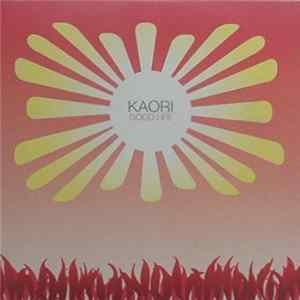 Kaori - Good Life Album