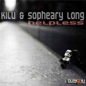 Kilu & Sopheary Long - Helpless Album