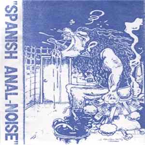 Various - Spanish Anal-Noise Album