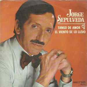 Jorge Sepulveda - Tango De Amor Album