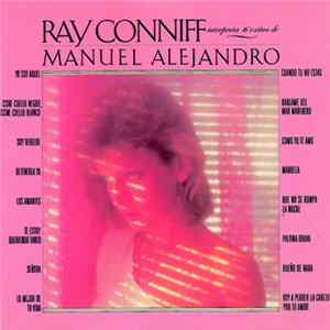 Ray Conniff - Interpreta 16 Exitos De Manuel Alejandro Album