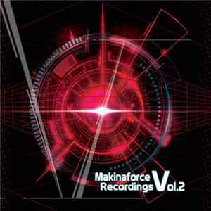 Various - Makinaforce Recordings Vol. 2 Album